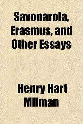 Book cover for Savonarola, Erasmus, and Other Essays