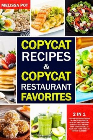 Cover of Copycat Recipes & Copycat Restaurant Favorites