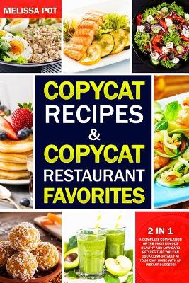 Book cover for Copycat Recipes & Copycat Restaurant Favorites