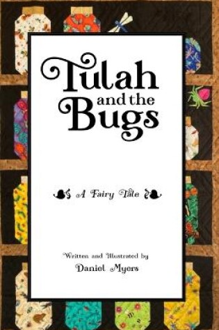 Cover of Tulah and the Bugs