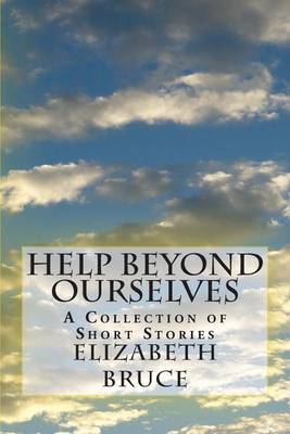 Book cover for Help Beyond Ourselves