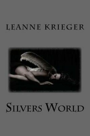 Cover of Silvers World