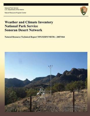 Book cover for Weather and Climate Inventory National Park Service Sonoran Desert Network