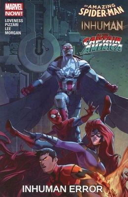 Book cover for Amazing Spider-man/inhuman/all-new Captain America: Inhuman Error