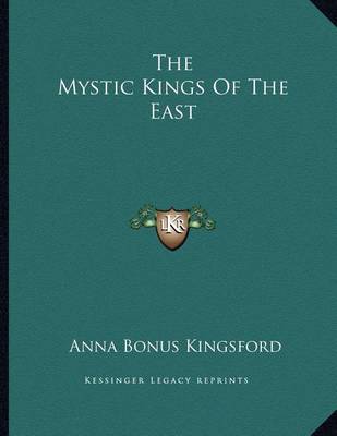 Book cover for The Mystic Kings of the East