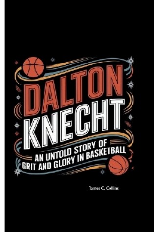 Cover of Dalton Knecht