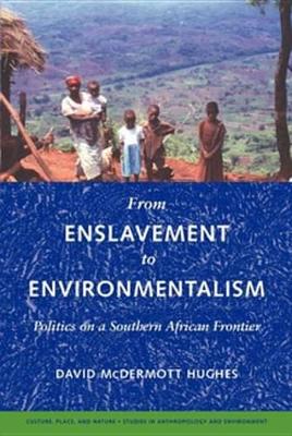 Cover of From Enslavement to Environmentalism