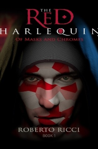 Cover of Of Masks and Chromes