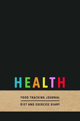 Book cover for Health Food tracking Journal