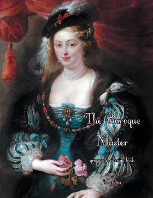Cover of The Baroque Masters Grayscale Coloring Book