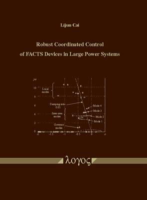 Cover of Robust Coordinated Control of Facts Devices in Large Power Systems