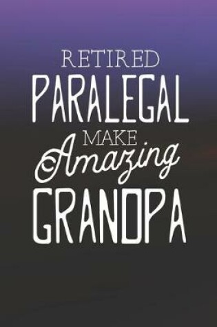 Cover of Retired Paralegal Make Amazing Grandpa