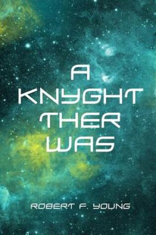 Cover of A Knyght Ther Was