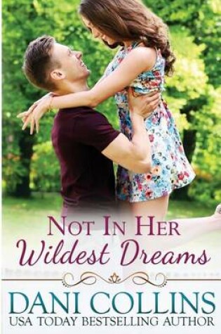Cover of Not In Her Wildest Dreams