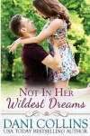 Book cover for Not In Her Wildest Dreams