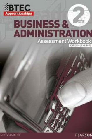 Cover of BTEC Apprenticeship Assessment Workbook Business Admin Level 2