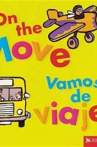 Cover of On the Move/Vamos de Viaje