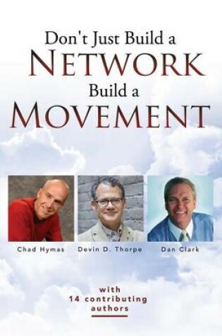 Cover of Don't Just Build a Network, Build a Movement