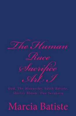 Book cover for The Human Race Sacrifice Art I