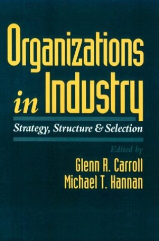 Cover of Organizations in Industry