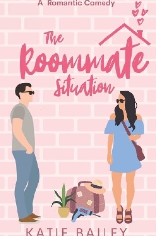 Cover of The Roommate Situation