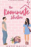 Book cover for The Roommate Situation