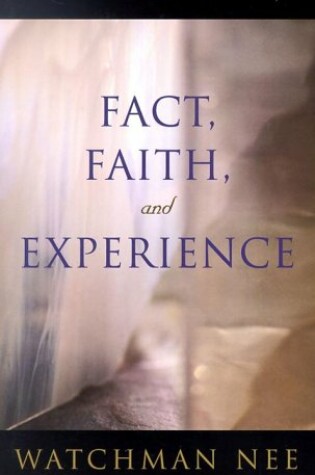 Cover of Fact, Faith, and Experience