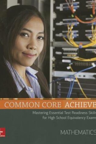 Cover of Common Core Achieve, Mathematics Subject Module