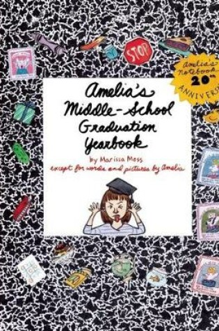 Cover of Amelia's Middle-School Graduation Yearbook