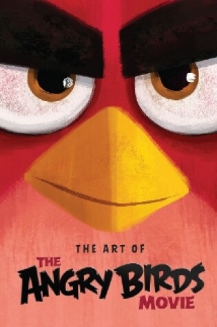 Cover of Angry Birds The Art Of The Angry Birds Movie