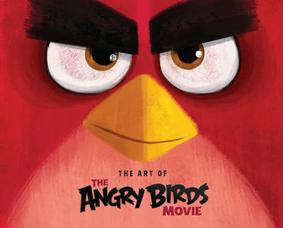 Cover of Angry Birds The Art Of The Angry Birds Movie