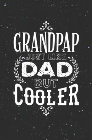 Cover of Grandpap Just Like Dads But Cooler