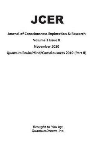 Cover of Journal of Consciousness Exploration & Research Volume 1 Issue 8