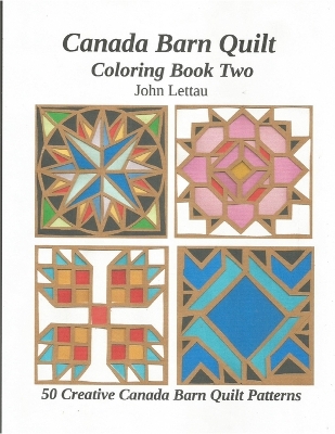 Book cover for Canada Barn Quilt Coloring Book Two