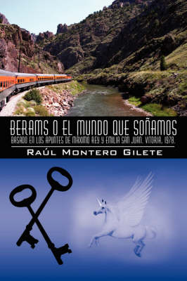 Book cover for Berams O El Mundo Que Sonamos