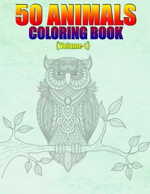 Book cover for 50 Animals Coloring Book