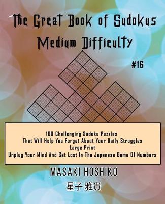 Book cover for The Great Book of Sudokus - Medium Difficulty #16