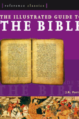 Cover of Illustrated Guide to the Bible: A Portrait of the Greatest Stories E