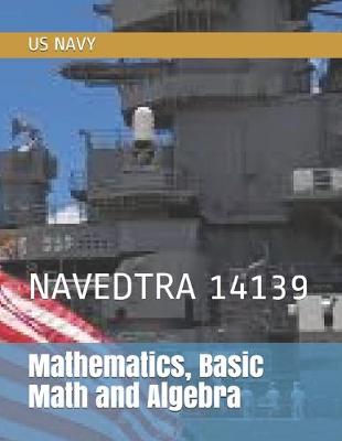 Book cover for Mathematics, Basic Math and Algebra