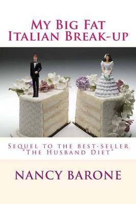 Book cover for My Big Fat Italian Break-Up