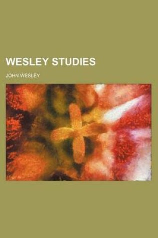 Cover of Wesley Studies