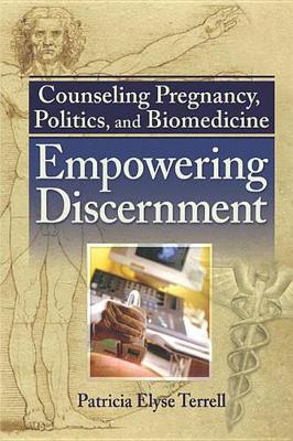 Book cover for Counseling Pregnancy, Politics, and Biomedicine