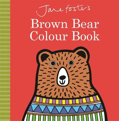 Book cover for Jane Foster's Brown Bear Colour Book