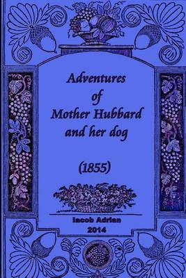 Book cover for Adventures of Mother Hubbard and her dog (1855)