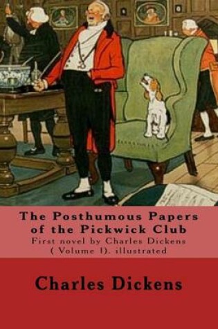 Cover of The Posthumous Papers of the Pickwick Club. By