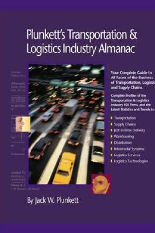 Cover of Plunkett's Transportation, Supply Chain & Logistics Industry Almanac 2010