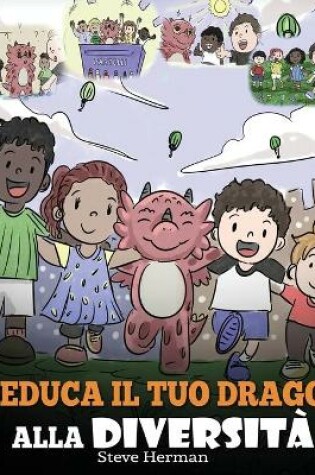 Cover of Educa il tuo drago alla diversit�