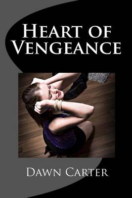 Book cover for Heart of Vengeance