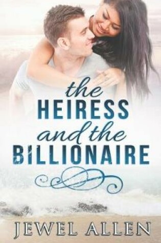 Cover of The Heiress & the Billionaire