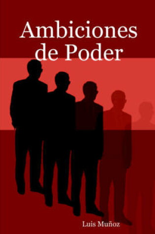 Cover of Ambiciones De Poder